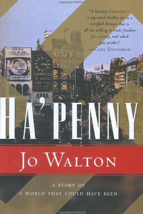 Cover Art for 9780765318534, Ha'penny by Jo Walton