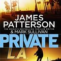 Cover Art for B01K90XVGK, Private L.A.: (Private 7) by James Patterson (2014-01-02) by James Patterson