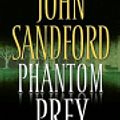 Cover Art for 9781436227988, Phantom Prey by John Sandford