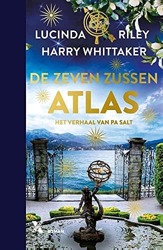 Cover Art for 9789401619936, Atlas - luxe-editie: Het verhaal van Pa Salt by Lucinda Riley, Harry Whittaker