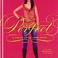 Cover Art for 9781439559581, Perfect by Sara Shepard