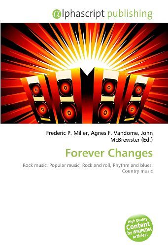 Cover Art for 9786134298186, Forever Changes (Paperback) by Frederic P. Miller