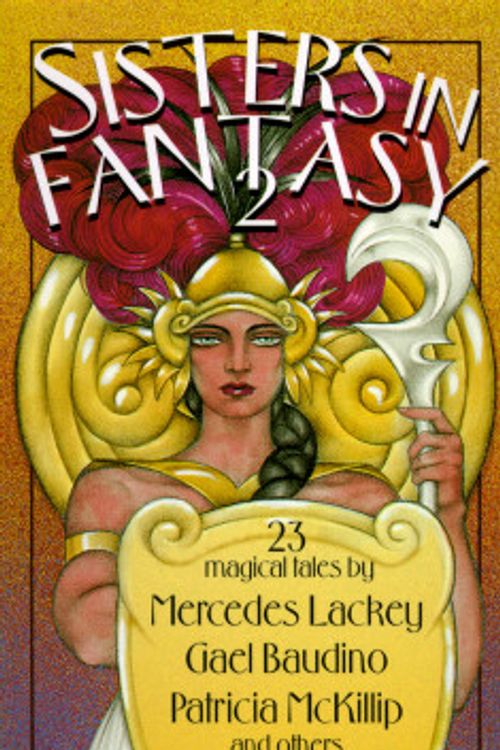 Cover Art for 9780451455031, Sisters in Fantasy 2 by Mercedes Lackey