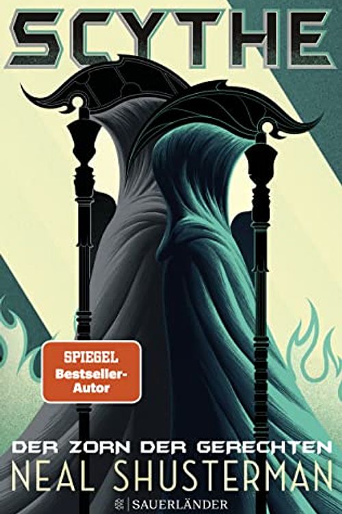 Cover Art for 9783737357586, Scythe 2 - Der Zorn der Gerechten by Neal Shusterman