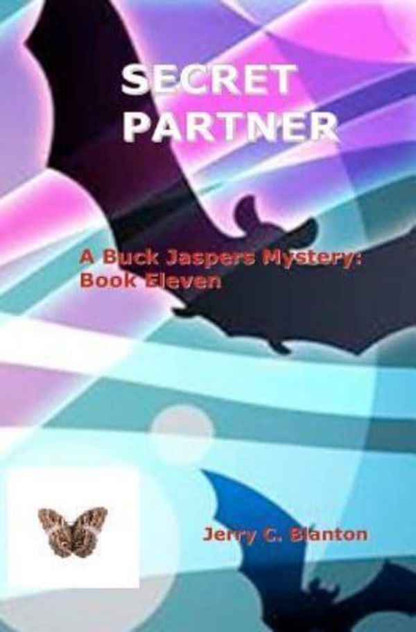 Cover Art for 9781477409930, Secret Partner by Jerry C Blanton