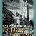 Cover Art for 9781842329917, The Innocence of Father Brown by G K. Chesterton