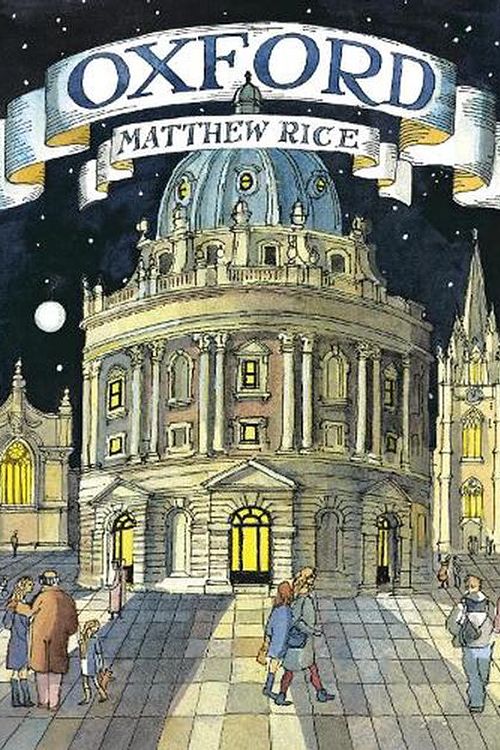 Cover Art for 9780711295711, Oxford by Matthew Rice