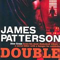 Cover Art for 9780755381234, DOUBLE CROSS by James Patterson