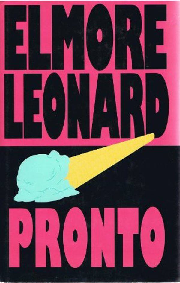 Cover Art for 9780670848171, Pronto by Elmore Leonard