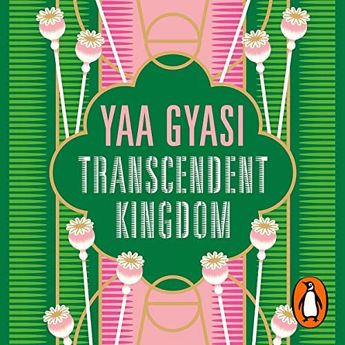 Cover Art for B08DVD87XS, Transcendent Kingdom by Yaa Gyasi