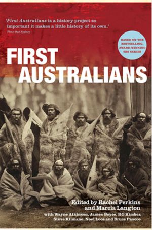 Cover Art for 9780522859546, First Australians Unillustrated by Rachel Perkins, Marcia Langton