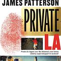 Cover Art for 9781611130454, Private L.A. by James Patterson, Mark Sullivan