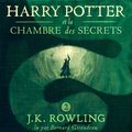 Cover Art for 9781781108772, Harry Potter et la Chambre des Secrets by J.K. Rowling