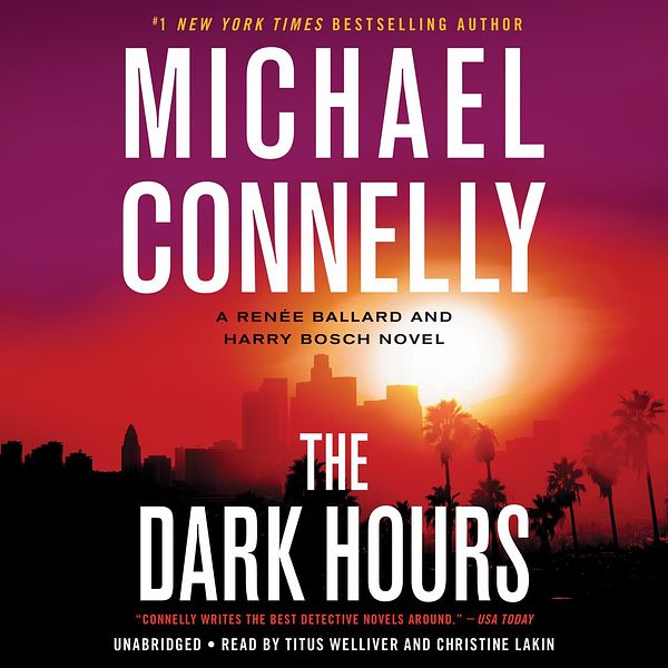 Cover Art for 9781549107634, The Dark Hours by Michael Connelly