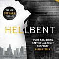 Cover Art for 9780718185473, HellbentAn Orphan X Thriller by Gregg Hurwitz