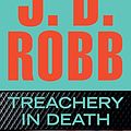 Cover Art for B004FPYZAW, Treachery in Death (In Death, Book 32) by Robb, J. D.