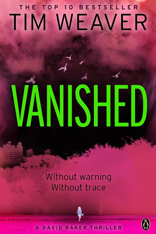 Cover Art for 9780241954409, Vanished by Tim Weaver