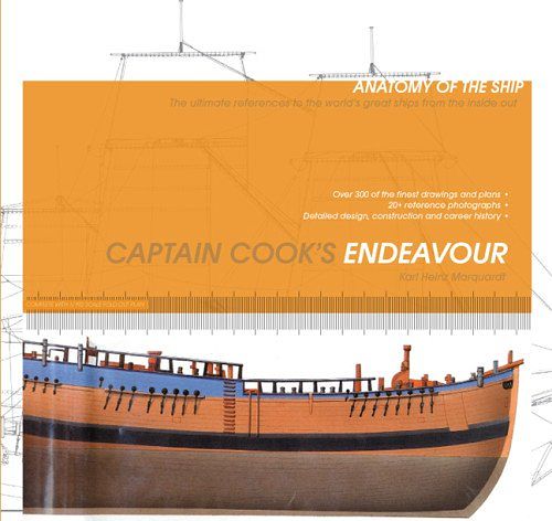 Cover Art for 9781844862306, Anatomy of the Ship: Captain Cook's Endeavor by Karl Heinz Marquardt