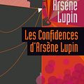 Cover Art for 9782253006909, Confidences d'Arsene Lupin by M LeBlanc