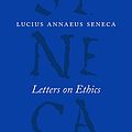 Cover Art for 9780226265179, Letters on Ethics: To Lucilius (Complete Works of Lucius Annaeus Seneca) by Lucius Annaeus Seneca