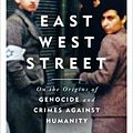 Cover Art for 9781474601900, East West Street: Non-fiction Book of the Year 2017 by Philippe Sands