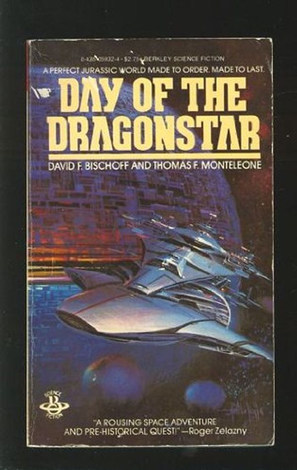 Cover Art for 9780425059326, Day of Dragonstar by David F. Bischoff, Thomas F. Monteleone