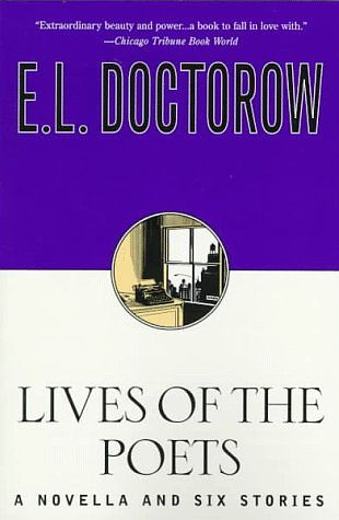 Cover Art for 9780452278790, Lives of the Poets: A Novella and Six Stories by E. L. Doctorow