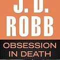 Cover Art for B00VSBJKCE, By J. D. Robb - Obsession in Death (2015-02-25) [Hardcover] by J.d. Robb