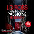 Cover Art for B0CQKDVYML, Passions in Death by J. D. Robb