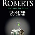 Cover Art for 9782290200490, Lieutenant Eve Dallas, Tome 23 : Naissance du crime by Nora Roberts