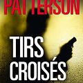 Cover Art for 9782709643375, Tirs Croises by James Patterson