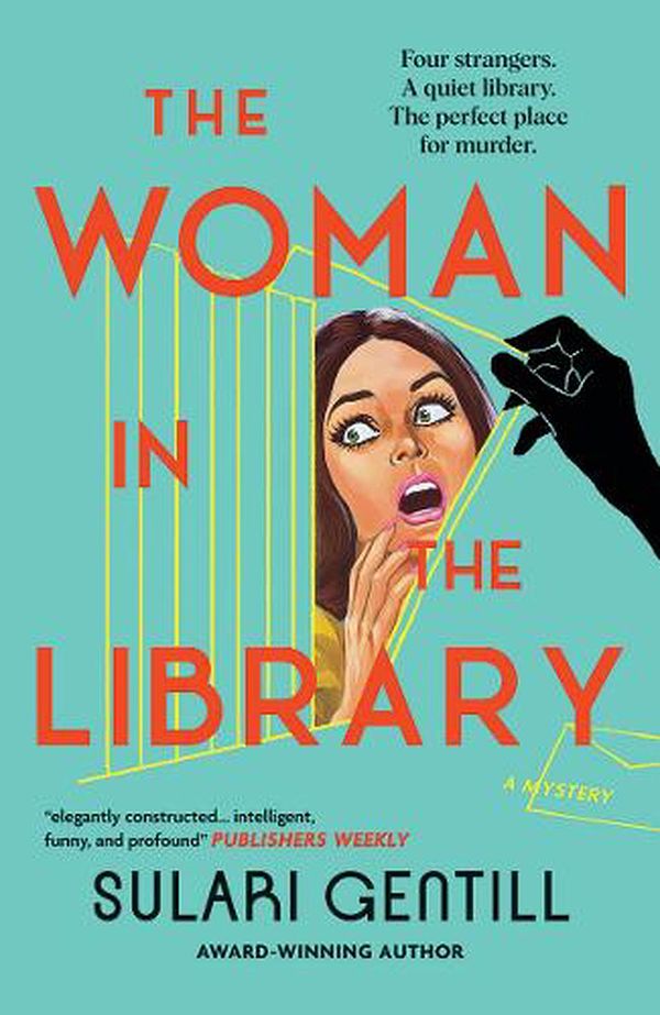 Cover Art for 9781761151545, The Woman in the Library by Sulari Gentill