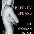 Cover Art for 9789043926348, The woman in me - Nederlandse editie by Britney Spears