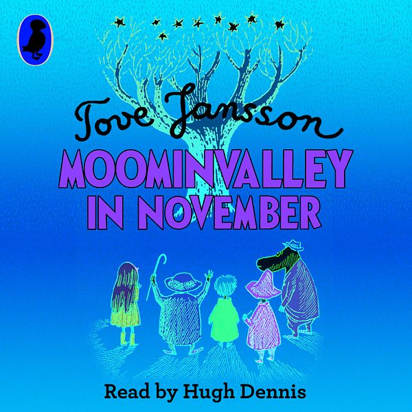 Cover Art for 9780141972923, Moominvalley in November by Tove Jansson, Hugh Dennis