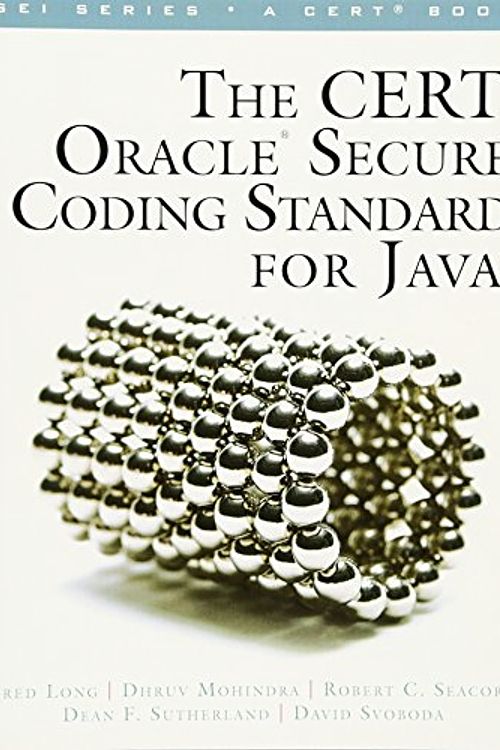 Cover Art for 9780321803955, The CERT Oracle Secure Coding Standard for Java by Fred Long