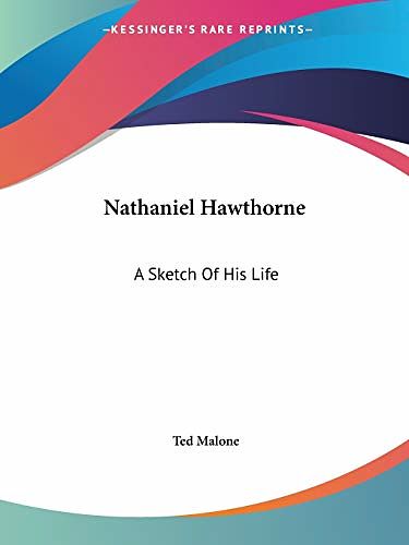 Cover Art for 9781425469078, Nathaniel Hawthorne by Ted Malone