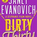 Cover Art for 9781668043639, Dirty Thirty by Janet Evanovich