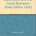 Cover Art for 9780833598592, Mary Anne and the Great Romance (Baby-Sitters Club) by Ann M. Martin