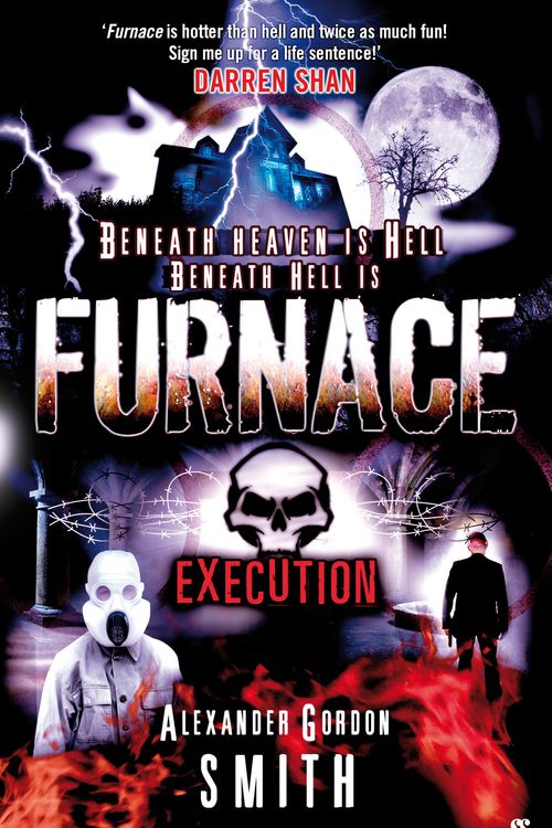 Cover Art for 9780571259403, Furnace 5: Execution by Alexander Gordon Smith