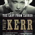 Cover Art for 9780698142893, The Lady from Zagreb by Philip Kerr