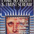 Cover Art for 9780441363940, I Have No Mouth by Harlan Ellison