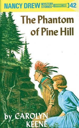 Cover Art for 9780448095424, Nancy Drew 42: The Phantom of Pine Hill by Carolyn Keene