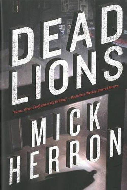 Cover Art for 9781616952259, Dead Lions by Mick Herron