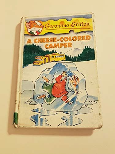 Cover Art for 9781439587423, A Cheese-colored Camper by Geronimo Stilton