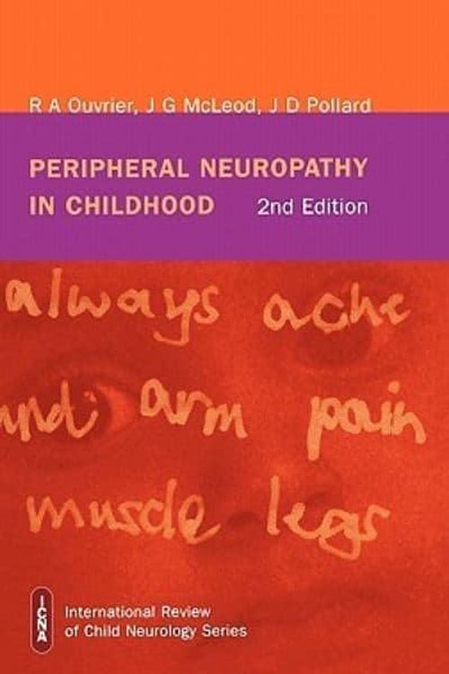 Cover Art for 9781898683179, Peripheral Neuropathy in Childhood by Robert A. Ouvrier, J. G. McLeod, R. A. Ouvrier