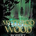 Cover Art for 9780575086579, Mythago Wood by Robert Holdstock