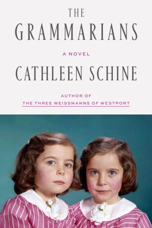 Cover Art for 9781250241740, The Grammarians by Cathleen Schine