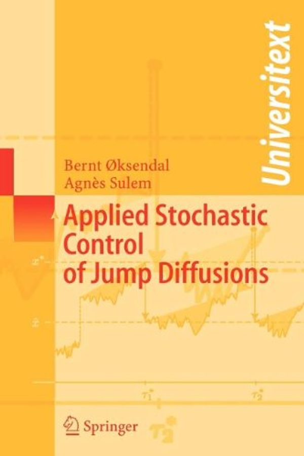 Cover Art for 9783540800187, Applied Stochastic Control of Jump Diffusions by Bernt Oksendal