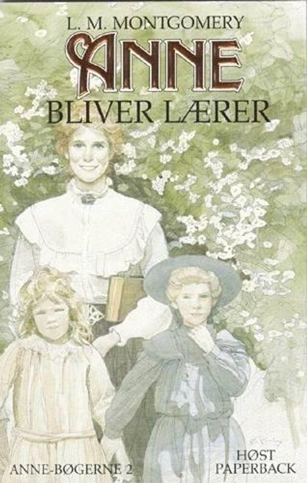 Cover Art for 9788714190835, Anne bliver lærer by L. M. Montgomery