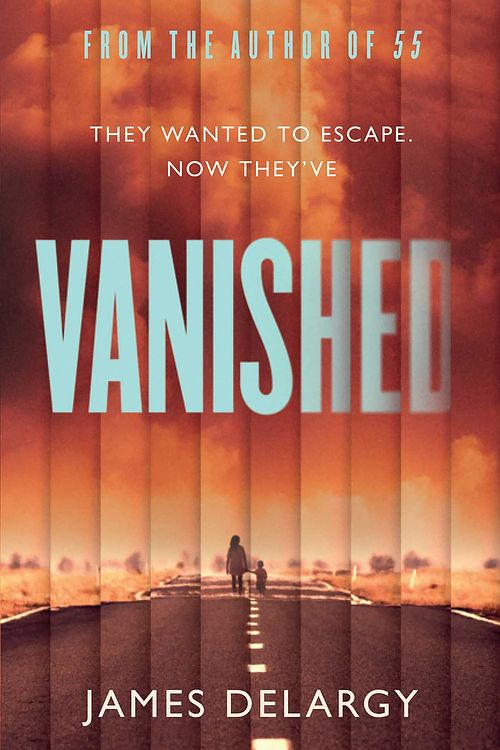 Cover Art for 9781398501270, Vanished by James Delargy